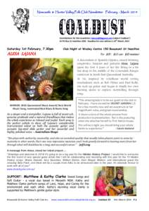 Newcastle & Hunter Valley Folk Club Newsletter February - March[removed]Contributions for this newsletter; [removed] (subject Coaldust’) th Or PO Box 21 Hamilton 2303 Deadline for next edition is 10 March, 2014