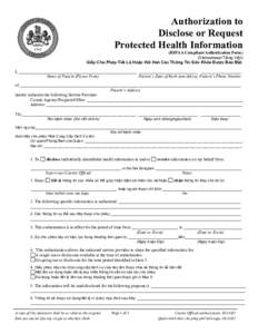 Authorization to Disclose or Request Protected Health Information (HIPAA Compliant Authorization Form) (Vietnamese/Tiếng Việt) Giấy Cho Phép Tiết Lộ Hoặc Hỏi Han Các Thông Tin Sức Khỏe Được Bảo