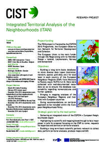 research project  Integrated Territorial Analysis of the Neighbourhoods (ITAN) Funding 750 k€