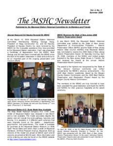 Vol. 4, No. 3 Summer 2006 The MSHC Newsletter Published by the Maywood Station Historical Committee for its Members and Friends