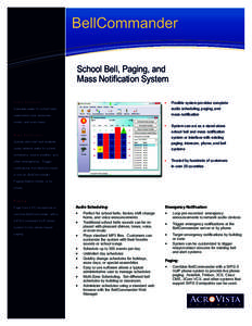 BellCommander School Bell, Paging, and Mass Notification System Audio Scheduler  Flexible system provides complete