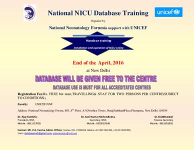 National NICU Database Training Organize by National Neonatology Forumin support with UNICEF Hands on training installation and operation of NICU online