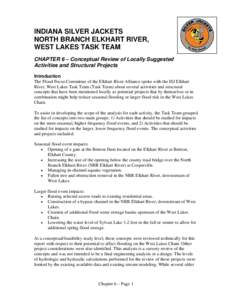 INDIANA SILVER JACKETS NORTH BRANCH ELKHART RIVER, WEST LAKES TASK TEAM CHAPTER 6 – Conceptual Review of Locally Suggested Activities and Structural Projects Introduction