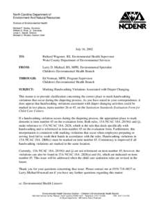 North Carolina Department of Environment And Natural Resources Division of Environmental Health Michael F. Easley, Governor William G. Ross, Jr., Secretary Linda C. Sewall, Director