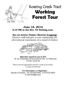 Roaring Creek Tract  Working Forest Tour  June 18, 2014