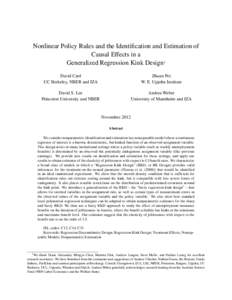 Nonlinear Policy Rules and the Identification and Estimation of Causal Effects in a Generalized Regression Kink Design1 David Card UC Berkeley, NBER and IZA