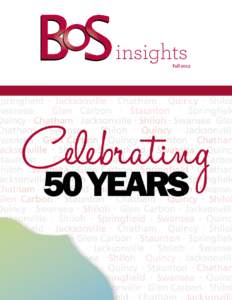 insights  Fall 2015 According to Marantz, BOS remains committed to being privately held and has always utilized