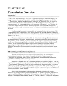 Parole / United States Federal Sentencing Guidelines / United States federal law / United States Sentencing Commission / Mistretta v. United States / Julie E. Carnes / Sentencing Reform Act / Probation officer / Maryland State Commission on Criminal Sentencing Policy / United States criminal procedure / Law / Criminal law