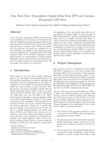 Near Real-Time Tropospheric Signal Delay from EPN and German Permanent GPS Sites Matthias Becker1, Michael Kirchner1, Petra Häfele1, Wolfgang Söhne2, Georg Weber2 Abstract