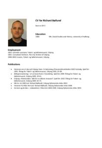 CV for Richard Bøllund Born in 1972 Education 2000