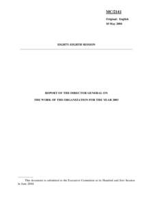 MC/2141 Original: English 10 May 2004 EIGHTY-EIGHTH SESSION _____________________________________________________________________________