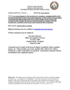 THE NAVAJO NATION LEGISLATIVE BRANCH INTERNET PUBLIC REVIEW PUBLICATION LEGISLATION NO: _0123-15_____  SPONSOR: Davis Filfred