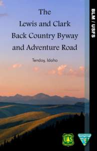 The Lewis and Clark Back Country Byway and Adventure Road Tendoy, Idaho
