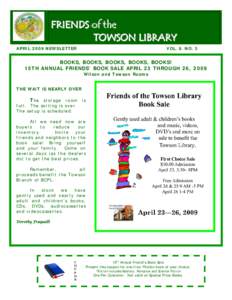 BCPL Friends of the Towson Library - April 2009 Newsletter