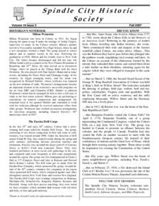 Spindle City Historic Society Volume 10 Issue 3 HISTORIAN’S NOTEBOOK Milton Weinstein Milton Weinstein was born in Cohoes in[removed]He began