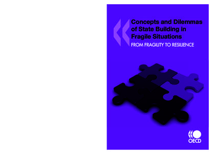 Concepts and Dilemmas of State Building in Fragile Situations FROM FRAGILITY TO RESILIENCE  OECD/DAC DISCUSSION PAPER