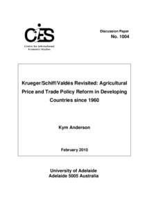 Discussion Paper  No[removed]Krueger/Schiff/Valdés Revisited: Agricultural Price and Trade Policy Reform in Developing