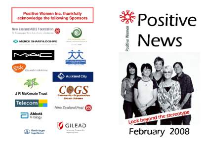 Positive Women Inc. thankfully acknowledge the following Sponsors Positive News