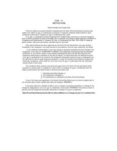 OGB - 12 INSTRUCTIONS Read Carefully and Comply Fully This form shall be executed and filed in triplicate with the State Oil and Gas Board covering each well(s) from which oil, gas or condensate is produced. A separate c