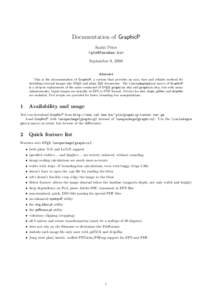 Documentation of GraphicP Szab´o P´eter <pts@fazekas.hu> September 9, 2008 Abstract This is the documentation of GraphicP, a system that provides an easy, fast and reliable method for