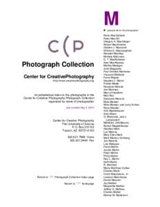 M separate file for this photographer Photograph Collection Center for CreativePhotography http://www.creativephotography.org
