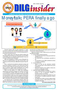 VOL.4 - NO.36 - JulyA publication of the Public Affairs and Communication Service on DILG LG Sector News Money!talk : PERA finally a go