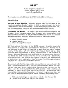 DRAFT Austin Neighborhoods Council Special Meeting Dec 8, 2010 Austin Energy Building The meeting was called to order by ANC President Steven Aleman. Introductions