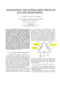 SMARTENING THE POWER GRID THROUGH ON-LINE MONITORING A. Cavallini#1, L. Fornasari*3, G. C. Montanari#2 #  Department of Electrical Engineeringa, University of Bologna