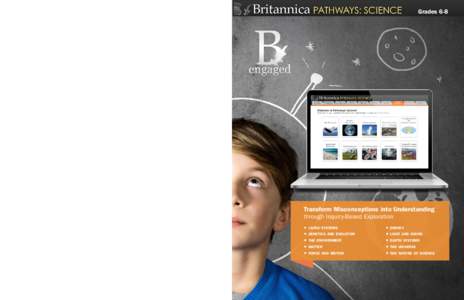 Grades 6-8  Also Available for Middle School Science… Choose from hundreds of titles in life, earth, and physical science to add rigor, depth, and up-to-date content to your curriculum.