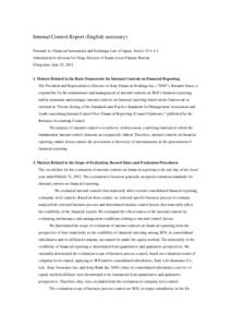 Internal Control Report (English summary) Pursuant to: Financial Instruments and Exchange Law of Japan, Article[removed]Administrative division for filing: Director of Kanto Local Finance Bureau Filing date: June 25, 20