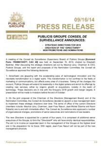 [removed]PRESS RELEASE PUBLICIS GROUPE CONSEIL DE SURVEILLANCE ANNOUNCES: -