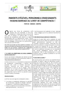 PARENTS D’ÉLÈVES, PERSONNELS ENSEIGNANTS FAISONS BARRAGE AU LIVRET DE COMPÉTENCES ! FCPE 94 - SNES94 - SNEP94 O