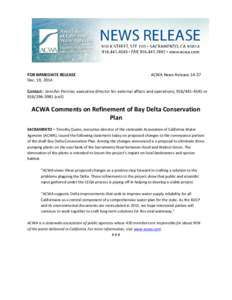 FOR IMMEDIATE RELEASE Dec. 19, 2014 ACWA News Release[removed]Contact: Jennifer Persike, executive director for external affairs and operations, [removed]or