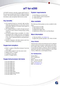 aiT for e200 aiT WCET Analyzers statically compute tight bounds for the worst-case execution time (WCET) of tasks in real-time systems. They directly analyze binary executables and take the intrinsic cache and pipeline b