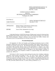 INITIAL DECISION RELEASE NO. 724 ADMINISTRATIVE PROCEEDING FILE NO[removed]UNITED STATES OF AMERICA Before the SECURITIES AND EXCHANGE COMMISSION