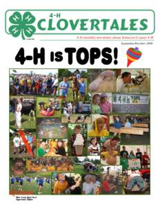 4-H  Clovertales A bi-monthly newsletter about Somerset County 4-H September/October 2008