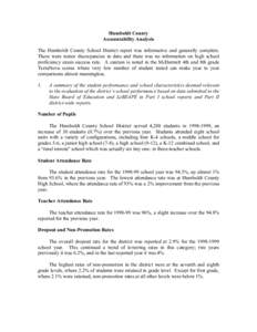 Humboldt County Accountability Analysis The Humboldt County School District report was informative and generally complete. There were minor discrepancies in data and there was no information on high school proficiency ex