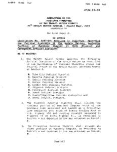 Exhibit A DECLARATION OF JUDICIAL DISTRICTS WITHIN THE JUDICIAL BRANCH OF THE NAVAJO NATION Judicial districts were last approved on August 10, 2007 with the establishment of the Aneth Judicial District. There is now a