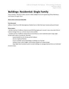 California Earthquake Clearinghouse – 2014 South Napa Earthquake Preliminary Report August 25, 2014 Buildings: Residential: Single Family Team members: Veronica Crothers and Karl Telleen (Maffei Structural Engineering)