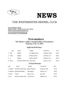 NEWS THE WESTMINSTER KENNEL CLUB For immediate release Media contact: David Freiwww.westminsterkennelclub.org