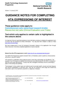 Version 1.4 JanuaryGUIDANCE NOTES FOR COMPLETING HTA EXPRESSIONS OF INTEREST These guidance notes apply to: Commissioned calls (advertised research briefs)
