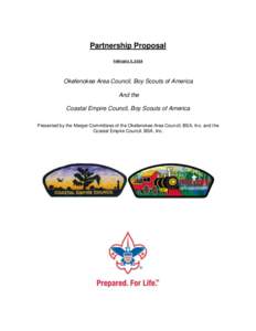 Partnership Proposal February 3, 2014 Okefenokee Area Council, Boy Scouts of America And the Coastal Empire Council, Boy Scouts of America