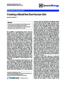 Sieweke Genome Biology 2010, 11:143 http://genomebiology.com[removed]RESEARCH HIGHLIGHT  Creating a blood line from human skin