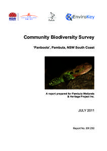 Community Biodiversity Survey ‘Panboola’, Pambula, NSW South Coast A report prepared for Pambula Wetlands & Heritage Project Inc.