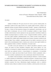 ESTABELECIMENTOS DO COMÉRCIO “EM GROSSO” NA ECONOMIA DE GOIÂNIA, CIDADE EM FORMAÇÃODulce Portilho Maciel Instituto de Pesquisa e Planejamento Urbano e Regional – IPPUR Universidade Federal do Rio d