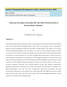 Medicine / AIDS pandemic / AIDS / Sex education / HIV prevention / Adolescent sexuality / HIV / HIV/AIDS in China / HIV/AIDS in Peru / HIV/AIDS / Health / Pandemics