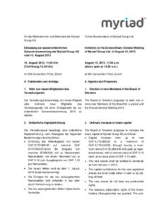An die Aktionärinnen und Aktionäre der Myriad Group AG To the Shareholders of Myriad Group Ltd.  Einladung zur ausserordentlichen
