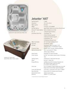 Jetsetter NXT ™ Seating Capacity 	  3 adults