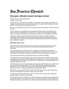 How gays’ attitudes toward marriage evolved Wyatt Buchanan, Chronicle Staff Writer Sunday, June 15, 2008