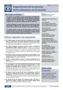 Seguimiento de los precios de los alimentos en el mundo Mensajes centrales n	 Los precios de exportación del maíz descendieron marcadamente en abril. Los precios internacionales del trigo siguieron tendencias variadas,